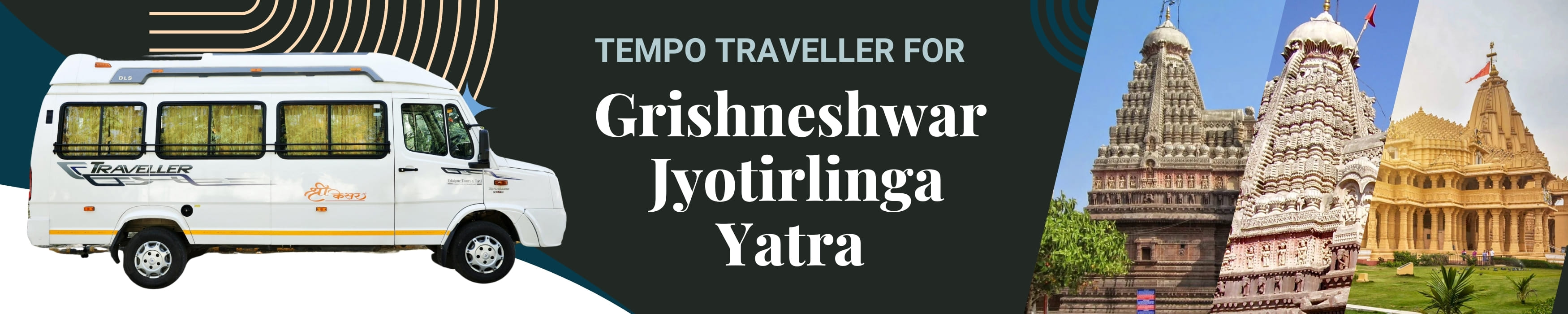 Hire a Tempo Traveller For Grishneshwar Jyotirlinga Yatra